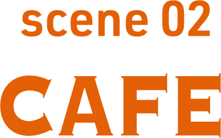 scene 02CAFE